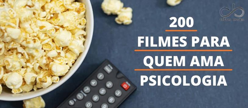 200 filmes para quem ama psicologia