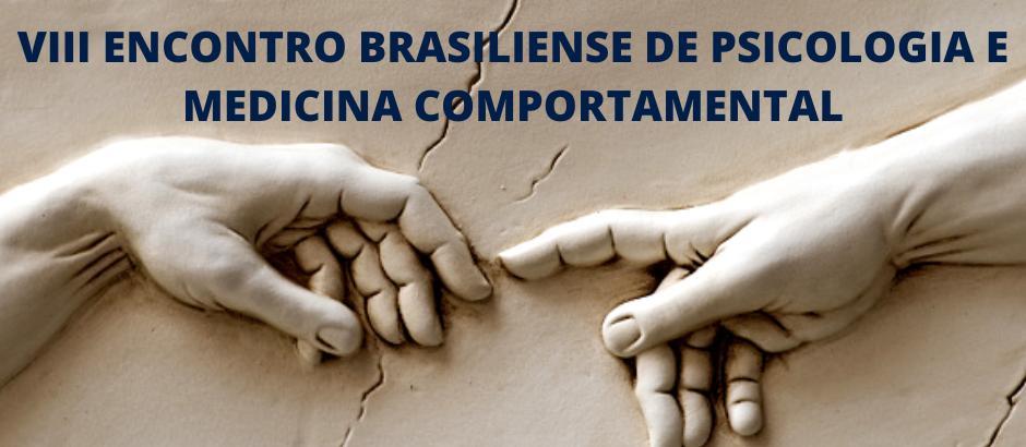 VIII Encontro Brasiliense de Psicologia e Medicina Comportamental