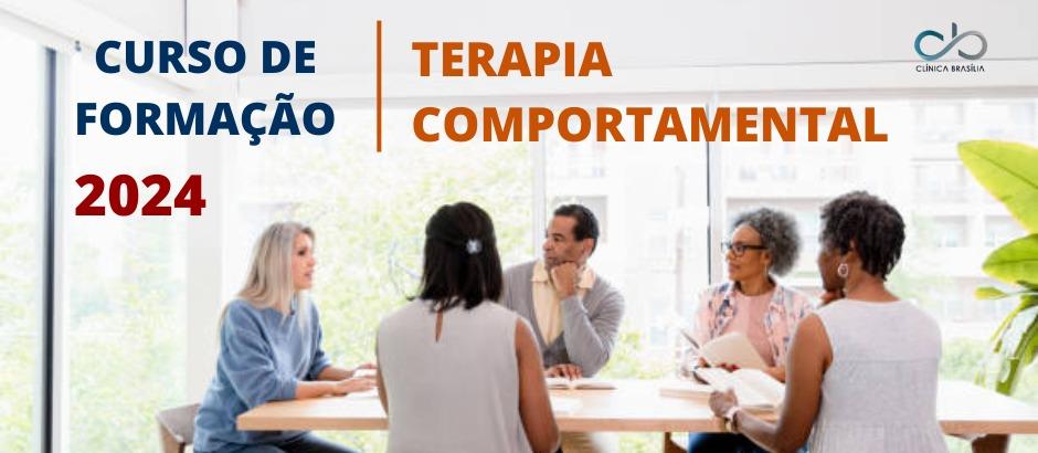 Curso de Formação em TERAPIA COMPORTAMENTAL 2024