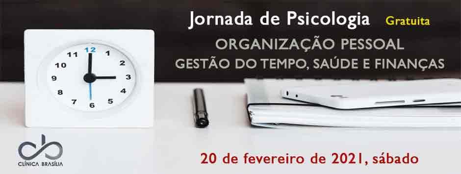 Jornada Organização Pessoal - Tempo, Saúde e Finanças